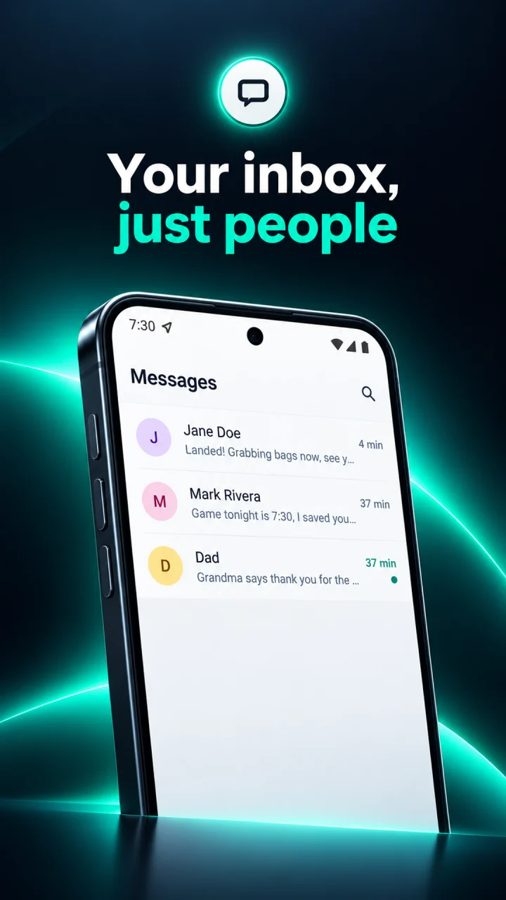 The TextMeNot inbox showing only messages from people: Jane Doe, Mark Rivera and Dad. Caption: Your inbox, just people.